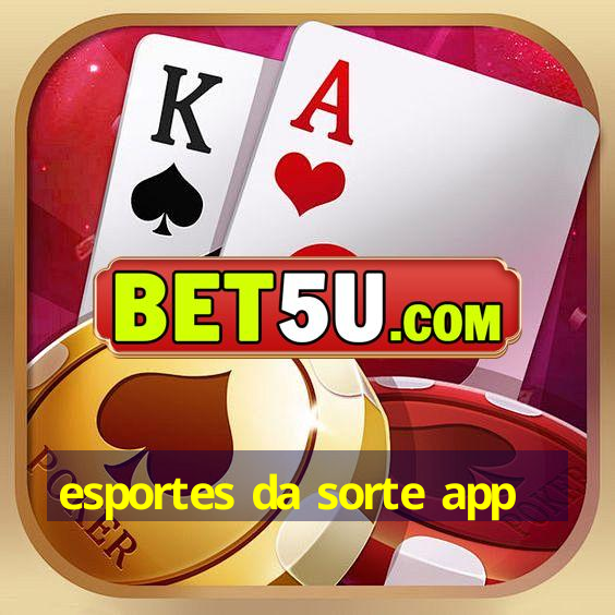 esportes da sorte app